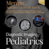 Original PDF Ebook - Diagnostic Imaging: Pediatrics, E-Book4th Edition - 9780323777384